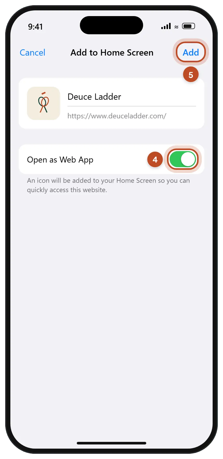 The Add to Home Screen screen showing the Deuce Ladder icon, with the Open as Web App switch on and the Add button circled.